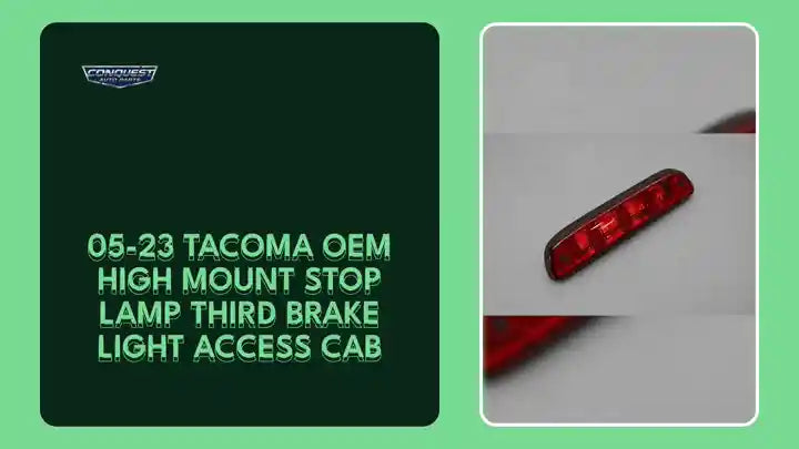 05-23 Tacoma OEM High Mount Stop Lamp Third Brake Light Access Cab by@Outfy
